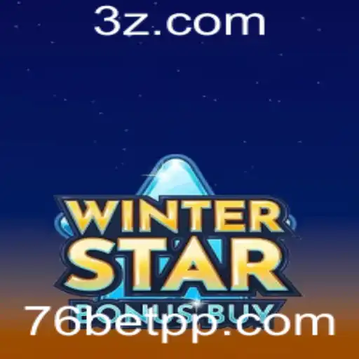 Descubra o Fascinante Mundo de WinterStarBonusBuy no 76bet com