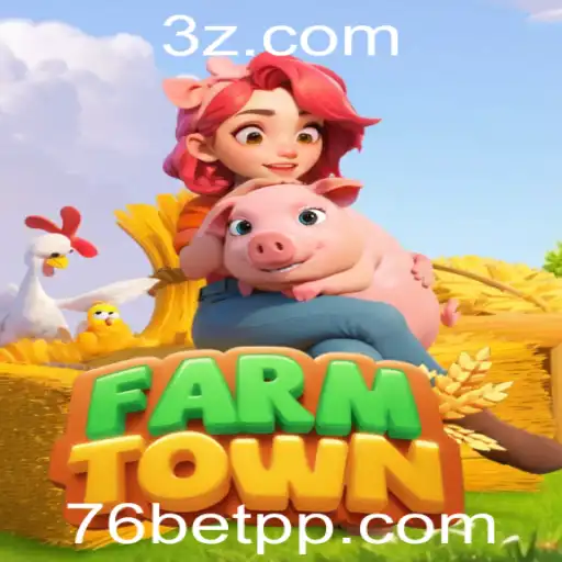 Explorando o Mundo de FarmTown e Sua Interação com 76bet com
