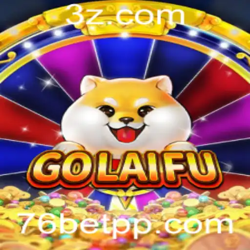 Descubra GoLaiFu: O Fascinante Jogo de Estratégia e Sorte